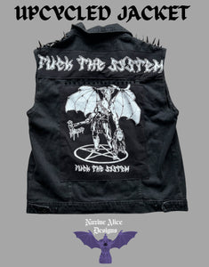 Upcycled Clothing - F the System
