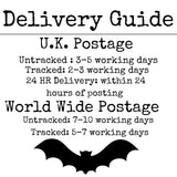 Delivery Guide: UK Postage: Untracked: 3-5 Working days Tracked: 2-3 working days 24 Hour delivery: within 24 hours of posting.  Worldwide Postage: Untracked: 7-10 working days tracked: 5-7 working days